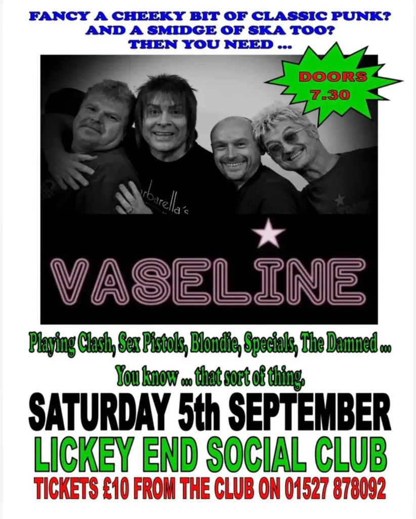 Vaseline - Saturday 5 September